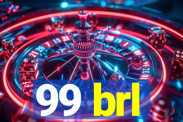 99 brl